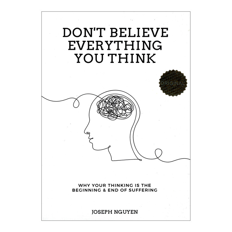 کتاب Don't Believe Everything You Think اثر Joseph Nguyen انتشارات مات