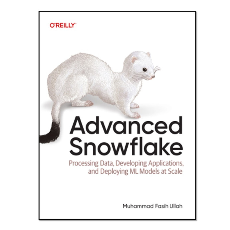 کتاب Advanced Snowflake اثر Muhammad Fasih Ullah انتشارات آوای مؤلف