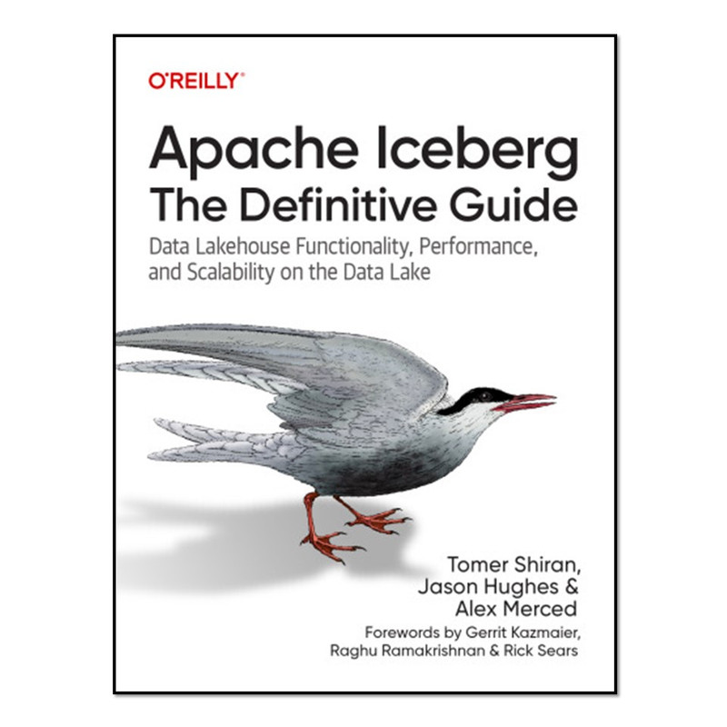 کتاب   Apache Iceberg اثر جمعی از نویسندگان انتشارات آوای مؤلف