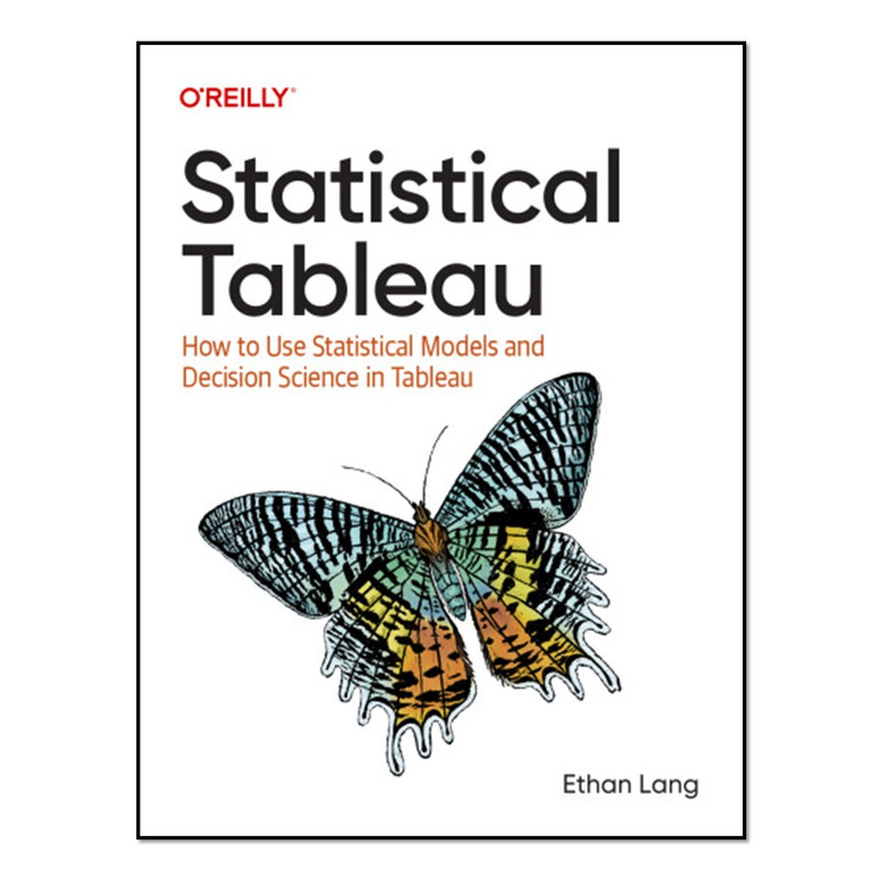 کتاب Statistical Tableau اثر Ethan Lang انتشارات آوای مؤلف