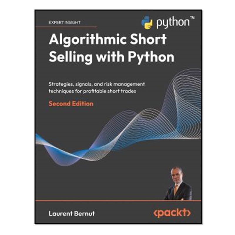 کتاب Algorithmic Short Selling With Python اثر Laurent Bernut انتشارات آوای مؤلف