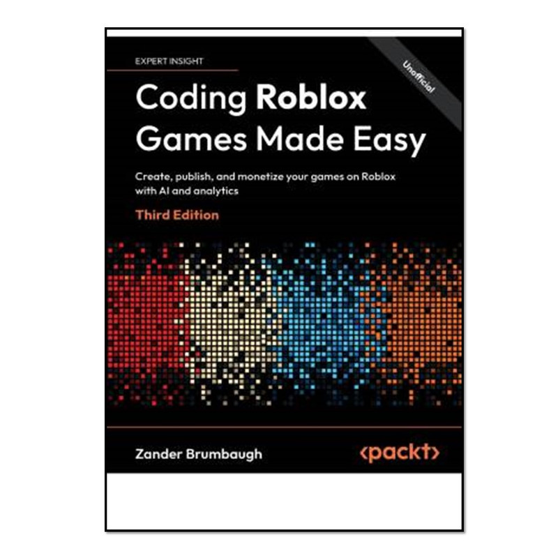 کتاب Coding Roblox Games Made Easy اثر Zander Brumbaugh انتشارات آوای مؤلف