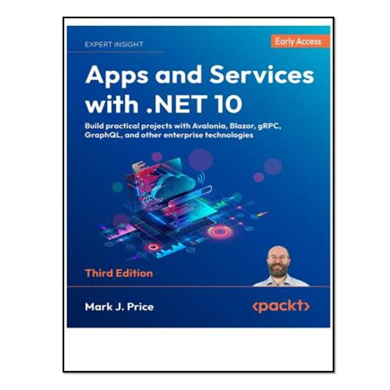 کتاب Apps and Services with .NET 10 اثر Mark J. Price انتشارات آوای مؤلف