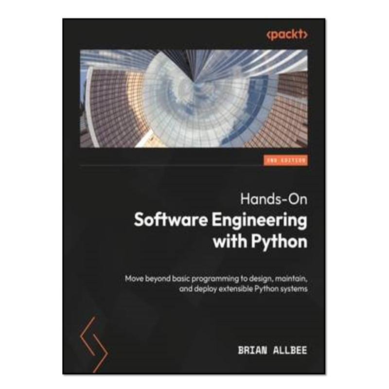 کتاب Hands-On Software Engineering with Python اثر Brian Allbee انتشارات آوای مؤلف