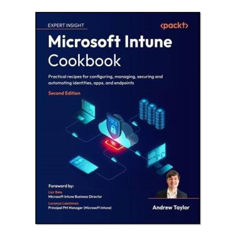 کتاب Microsoft Intune Cookbook اثر Andrew Taylor انتشارات آوای مؤلف