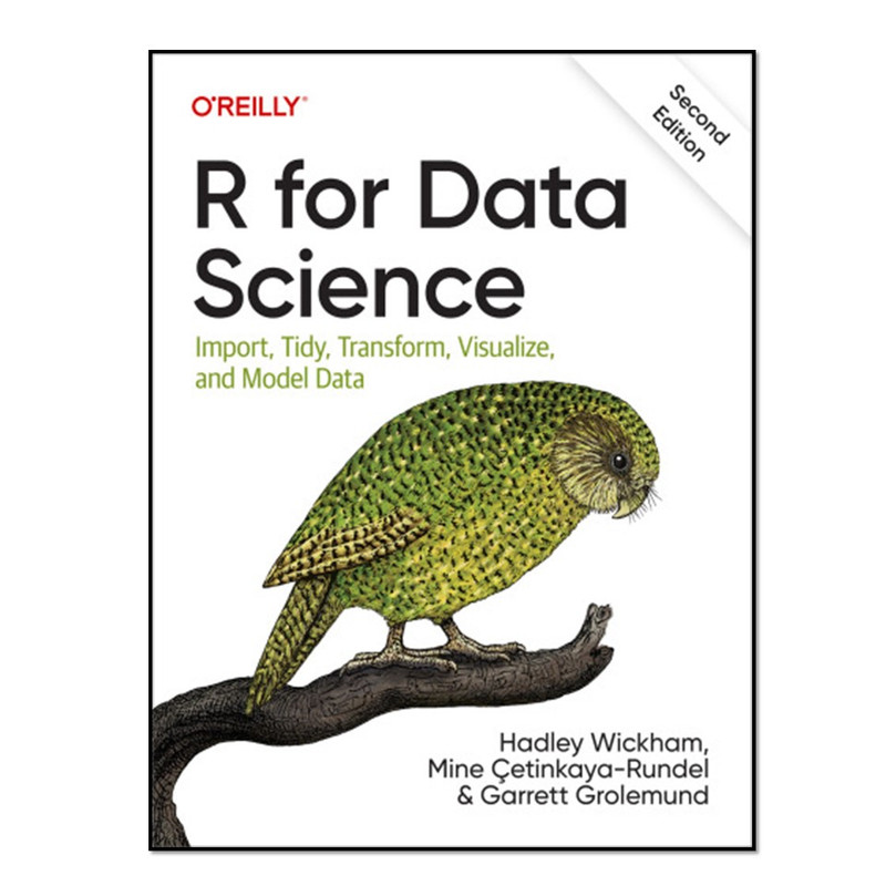 کتاب R for Data Science اثرجمعی از نویسندگان انتشارات آوای مؤلف