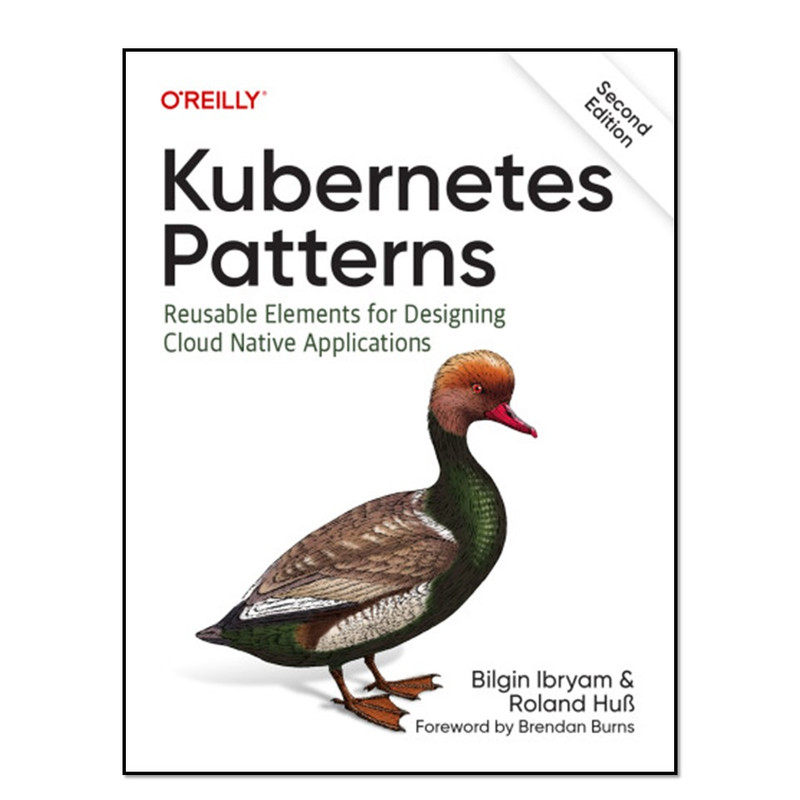 کتاب Kubernetes Patterns اثر Ibryam and Bilgin  انتشارات آوای مؤلف