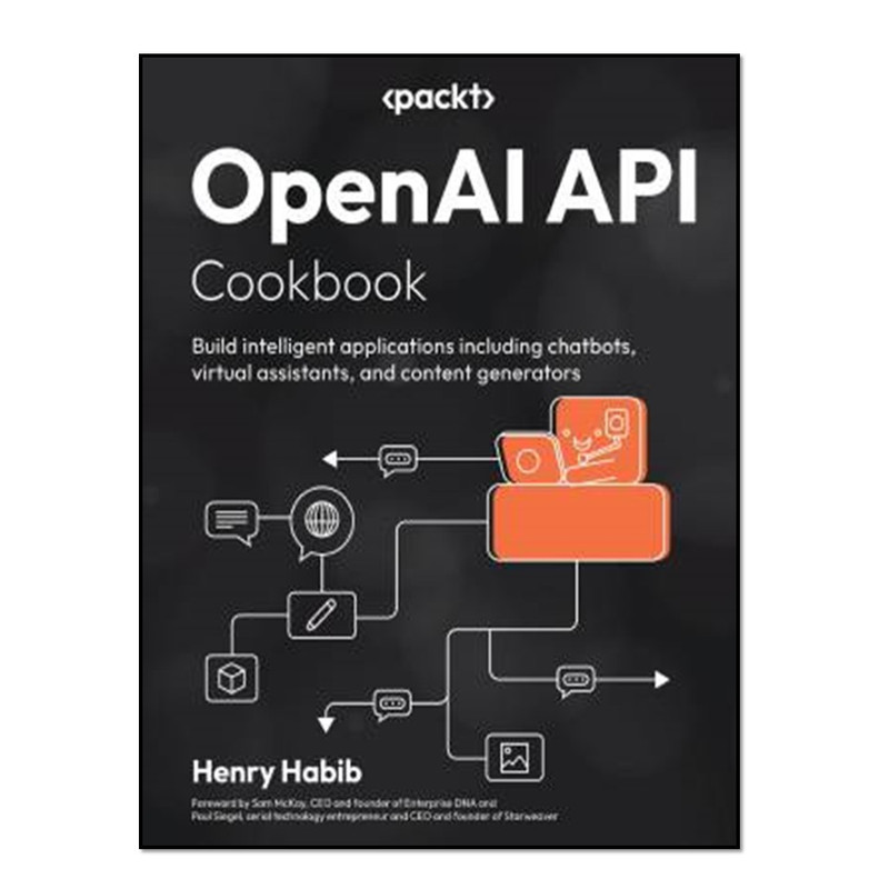 کتاب OpenAI API Cookbook اثر Henry Habib انتشارات آوای مؤلف