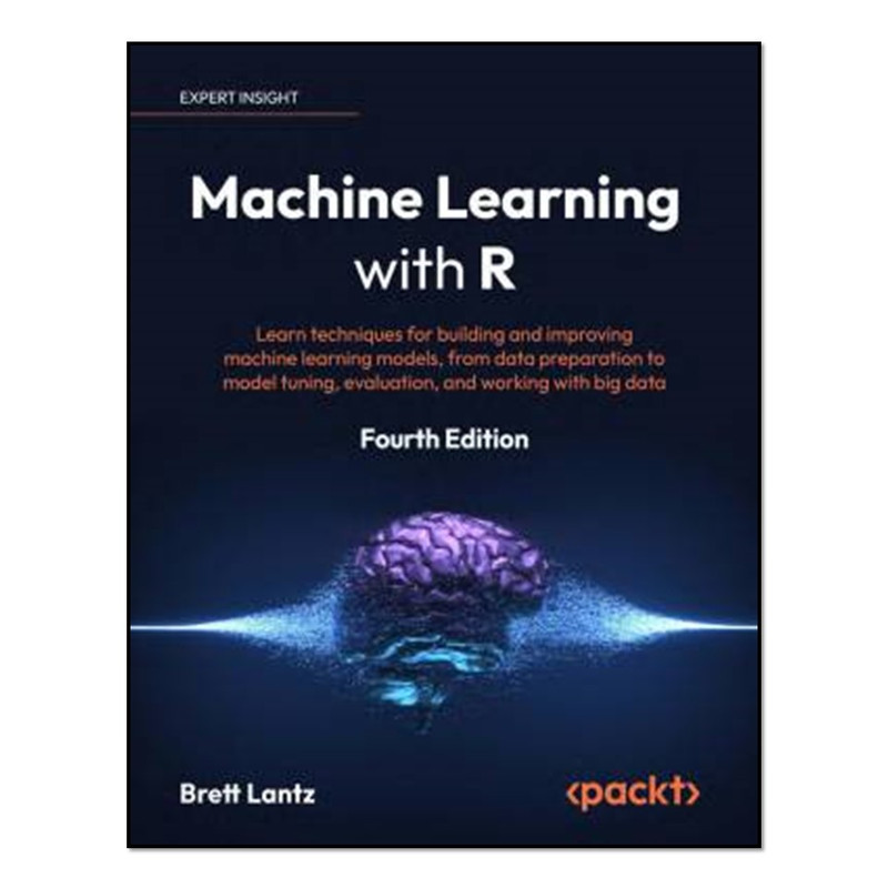 کتاب Machine Learning with R اثر Brett Lantz انتشارات آوای مؤلف
