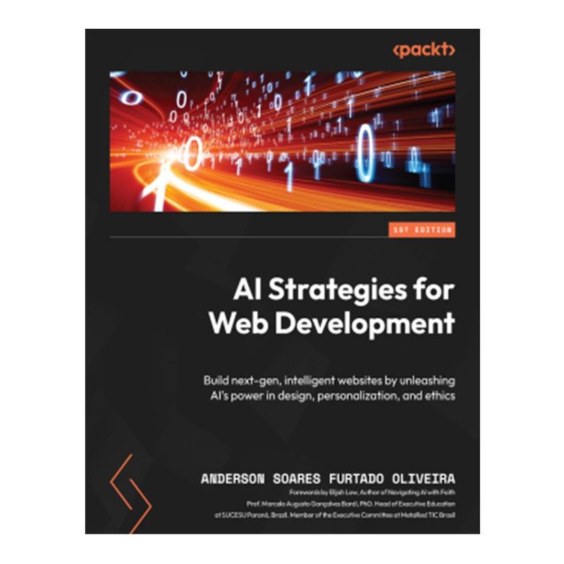کتاب AI Strategies for Web Development اثر Anderson Soares Furtado Oliveira انتشارات آوای مؤلف