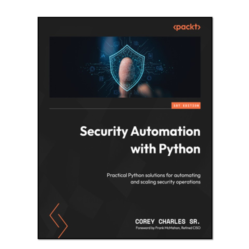 کتاب Security Automation with Python اثرCorey Charles Sr. انتشارات آوای مؤلف
