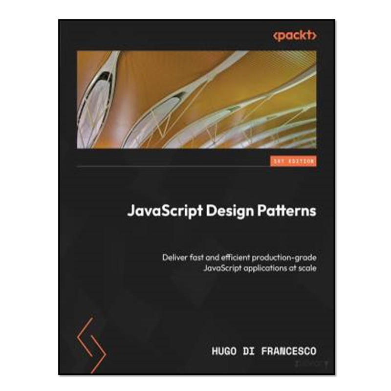 کتاب  JavaScript Design Patterns اثر Hugo Di Francesco انتشارات آوای مؤلف