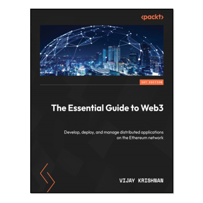 کتاب The Essential Guide to Web3 اثر Vijay Krishnan انتشارات آوای مؤلف