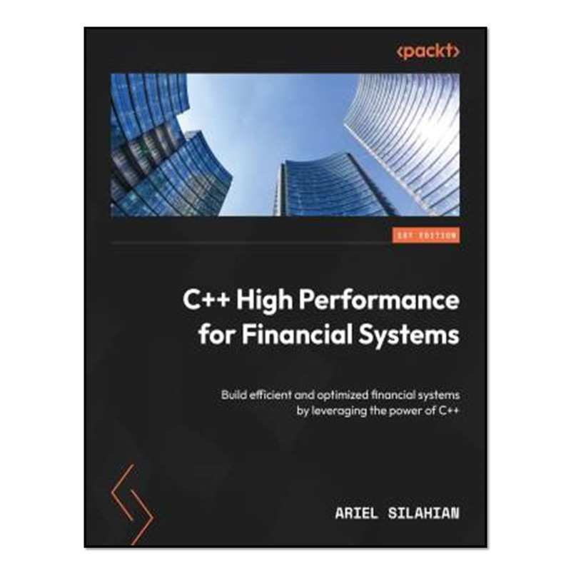 کتاب C++ High Performance for Financial Systems اثر Ariel Silahian انتشارات آوای مؤلف
