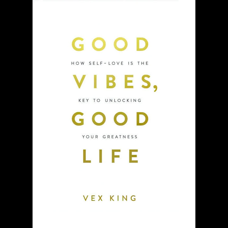 کتاب Good Vibes, Good Life اثر Vex King انتشارات Hay House