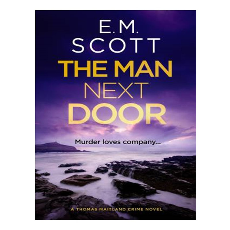 کتاب DI Thomas Maitland 2 اثر E. M. Scott انتشارات آوای مؤلف