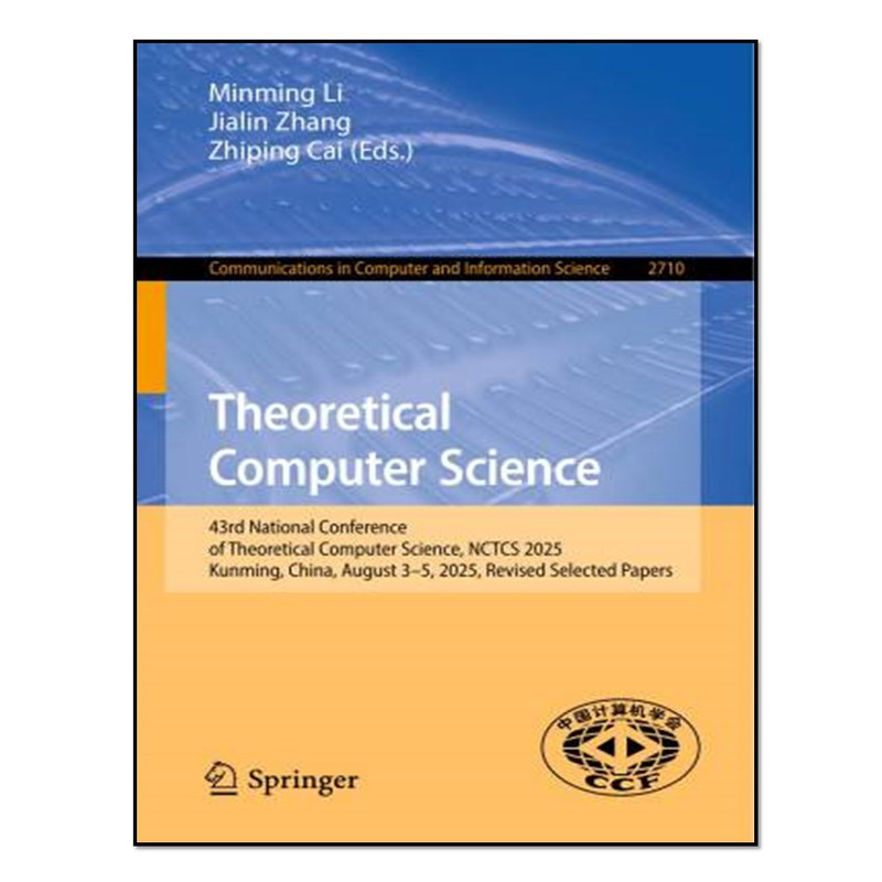 کتاب Theoretical Computer Science اثر جمعی از نویسندگان  انتشارات آوای مؤلف