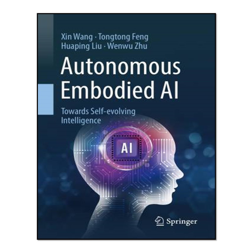 کتاب Autonomous Embodied AI اثر جمعی از نویسندگان انتشارات آوای مؤلف