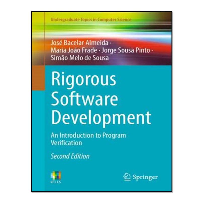 کتاب  Rigorous Software Development اثر جمعی از نویسندگان انتشارات آوای مؤلف