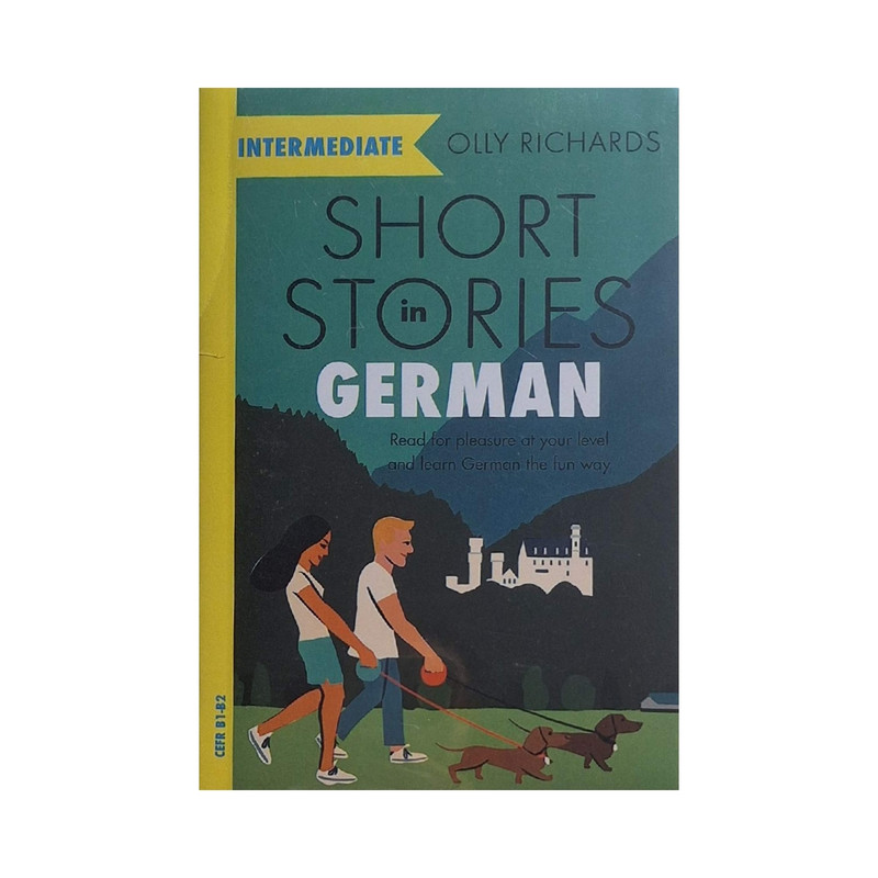 کتاب short stories in German for intermediate اثر Olly Richards انتشارات زبان مهر