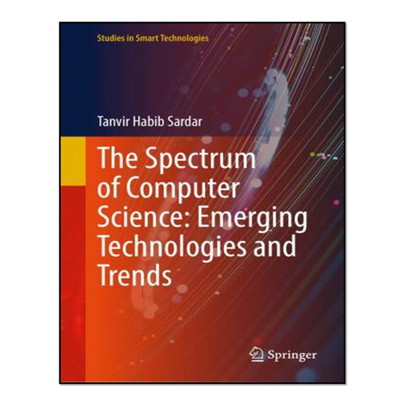 کتاب The Spectrum of Computer Science اثر Tanvir Habib Sardar انتشارات آوای مؤلف