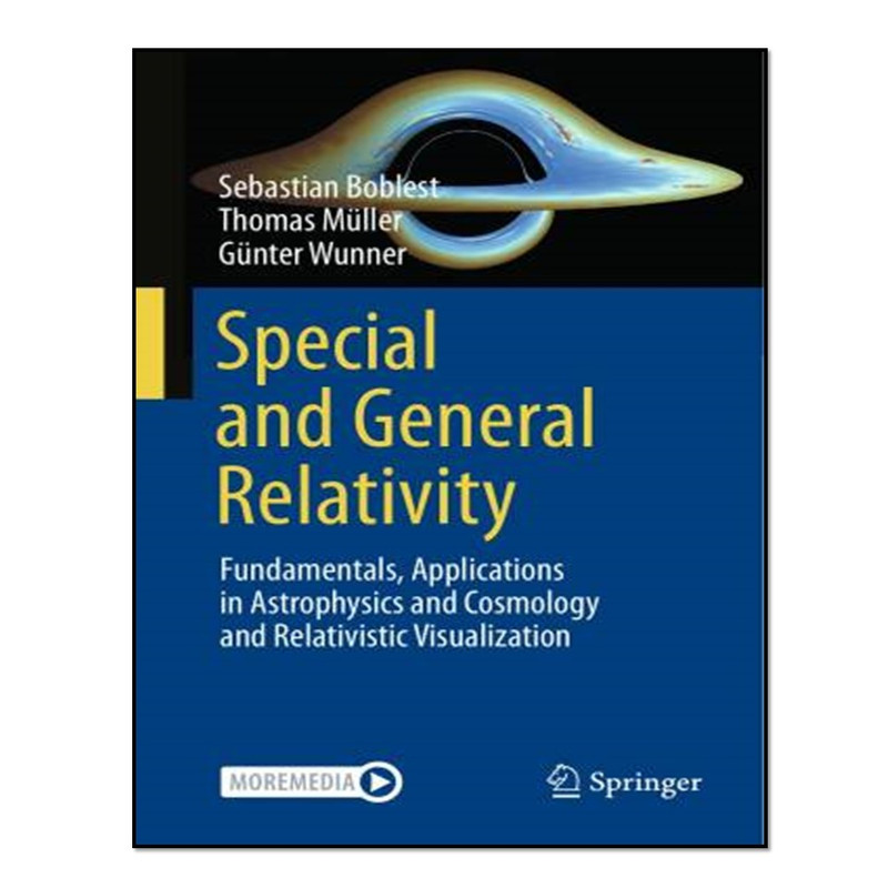 کتاب Special and General Relativity اثر جمعی از نویسندگان انتشارات آوای مؤلف