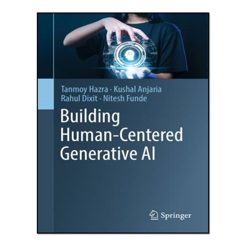 کتاب Building Human-Centered Generative AI اثر جمعی از نویسندگان انتشارات آوای مؤلف