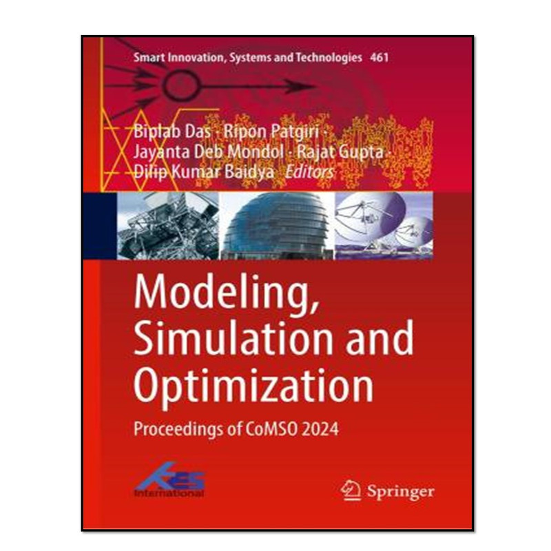 کتاب Modeling, Simulation and Optimization اثر جمعی از نویسندگان انتشارات آوای مؤلف
