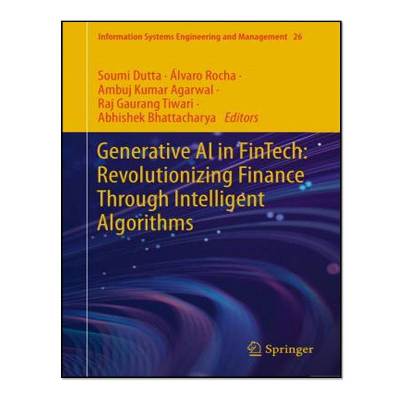 کتاب Generative AI in FinTech اثر  جمعی از نویسندگان انتشارات آوای مؤلف
