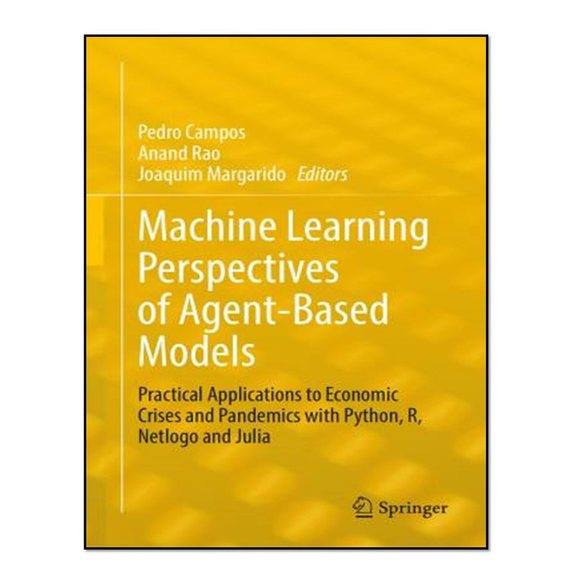 کتاب Machine Learning Perspectives of Agent-Based Models اثر جمعی از نویسندگان انتشارات آوای مؤلف