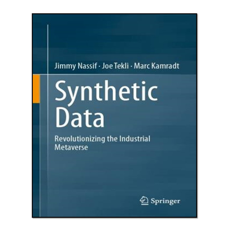 کتاب Synthetic Data اثر جمعی از نویسندگان انتشارات آوای مؤلف