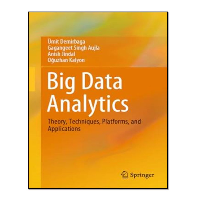 کتاب Big Data Analytics اثر جمعی از نویسندگان انتشارات آوای مؤلف