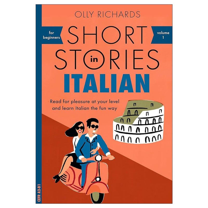 کتاب Short Stories in Italian for Beginners اثر Olly Richards نشر Teach Yourself
