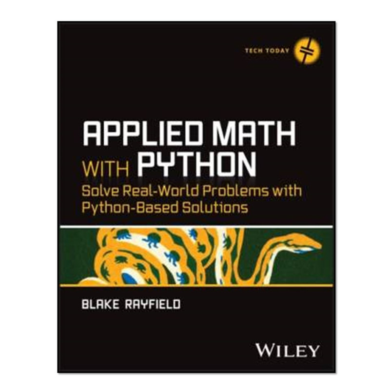 کتاب Applied Math with Python اثر Blake Rayfield انتشارات آوای مؤلف