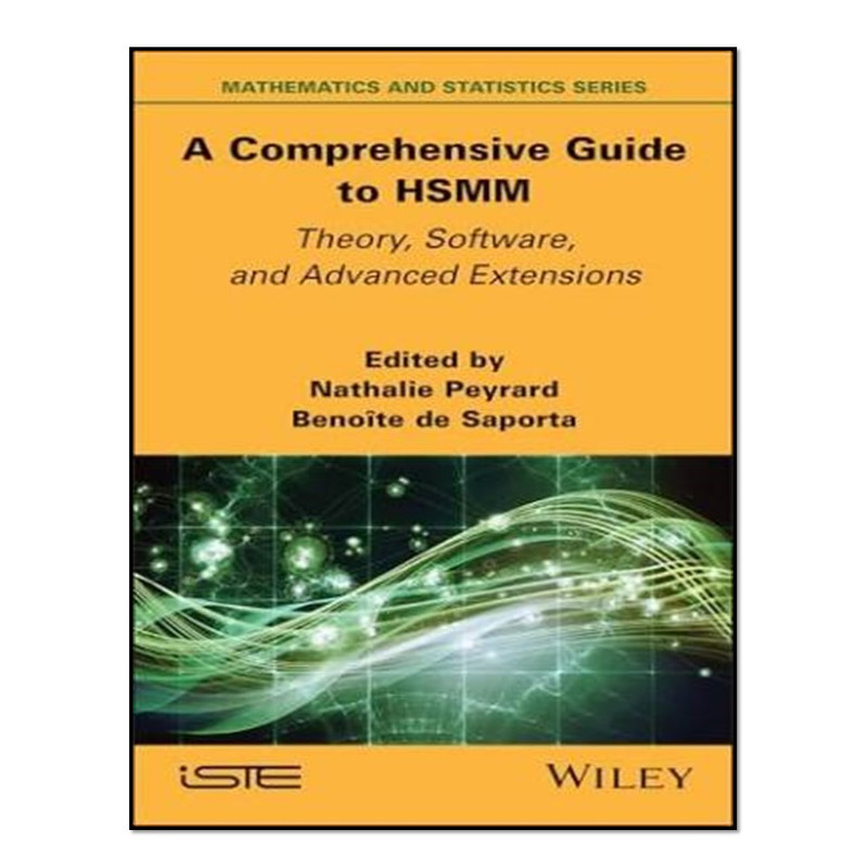 کتاب  A Comprehensive Guide to HSMM اثر Nathalie Peyrard and Benoîte de Saporta انتشارات آوای مؤلف