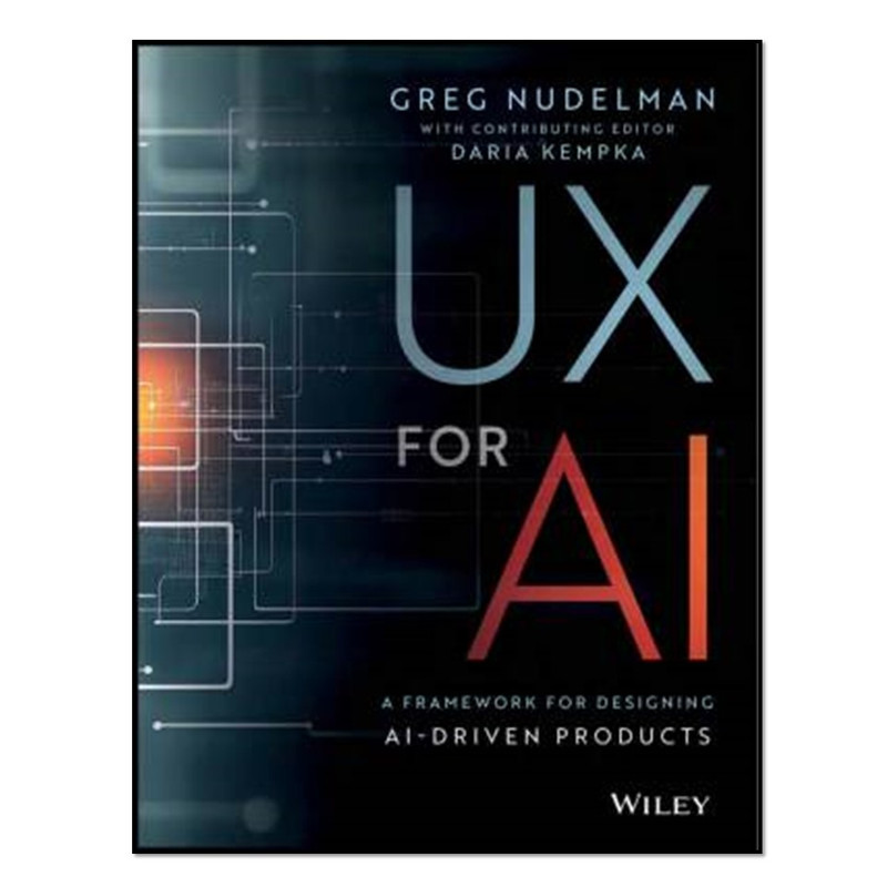 کتاب UX for AI اثر Greg Nudelman and Daria Kempka انتشارات آوای مؤلف