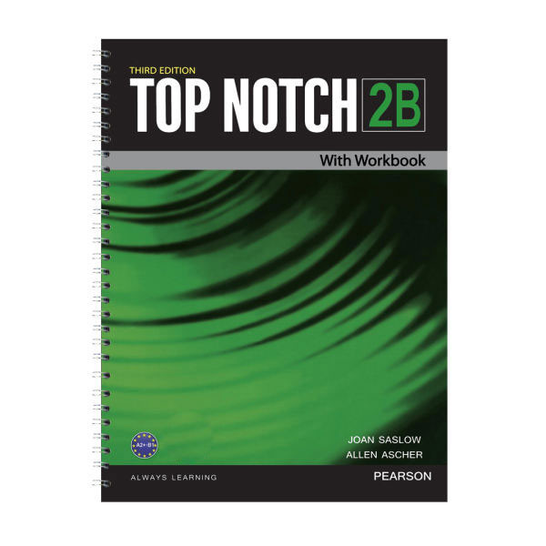 کتاب Top Notch 2B اثر Joan Saslow and Allen Ascher انتشارات Pearson