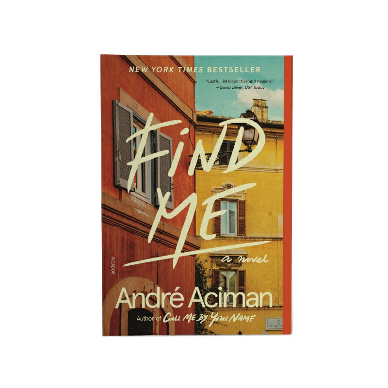 کتاب Find Me اثر Andre Aciman نشر Picador