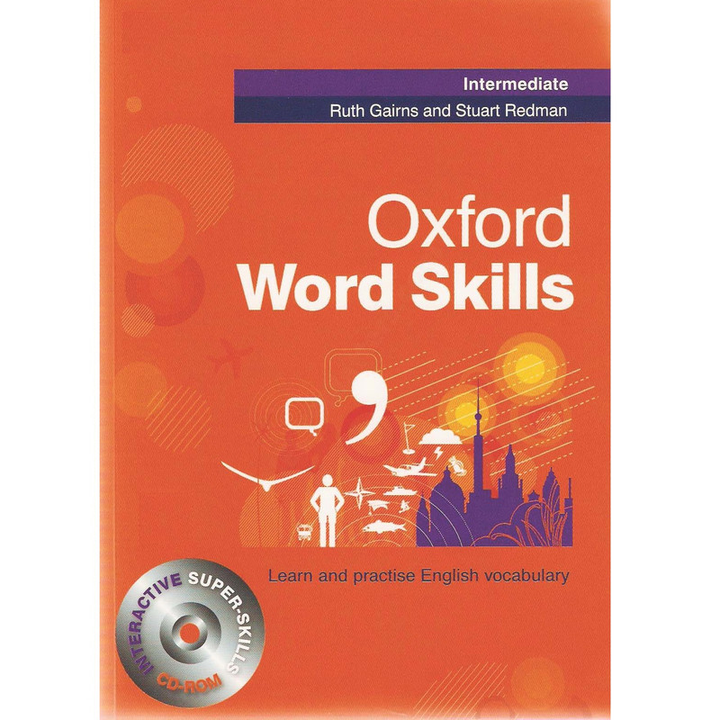 کتاب Oxford Word Skills Intermediate اثر Ruth Gairns انتشارات oxford