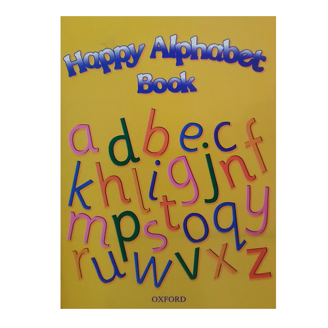 کتاب Happy Alphabet Book اثر Maidment, S and  Roberts, L انتشارات oxford