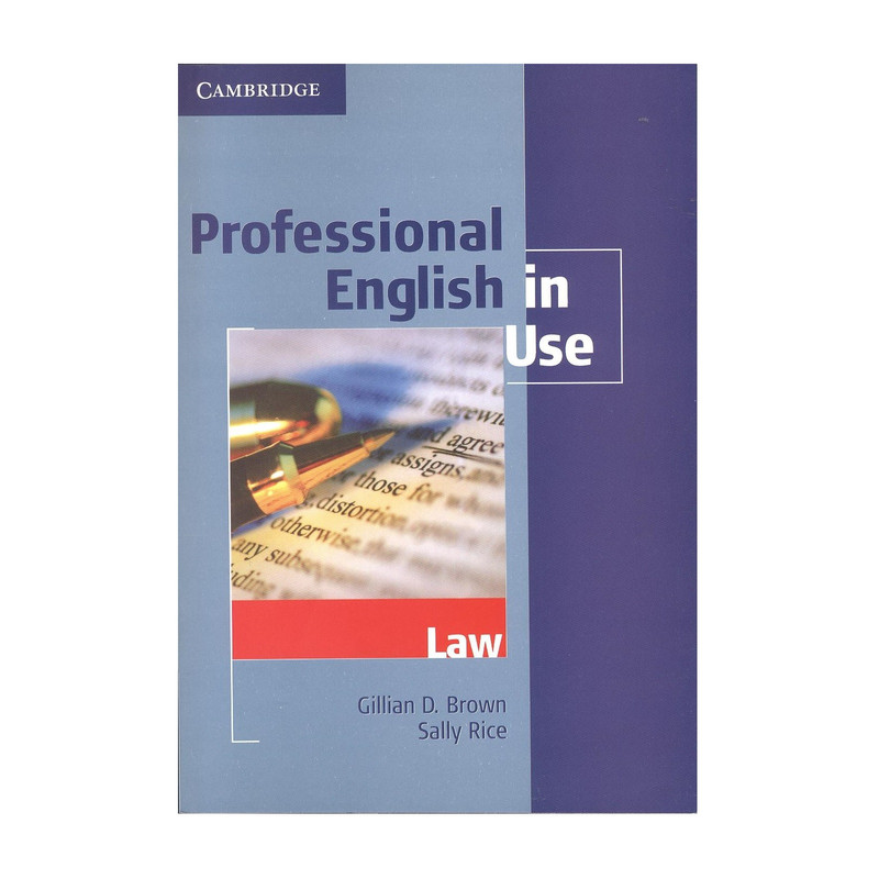 کتاب Professional English in Use Law اثر Gillian D. Brown انتشارات Cambridge