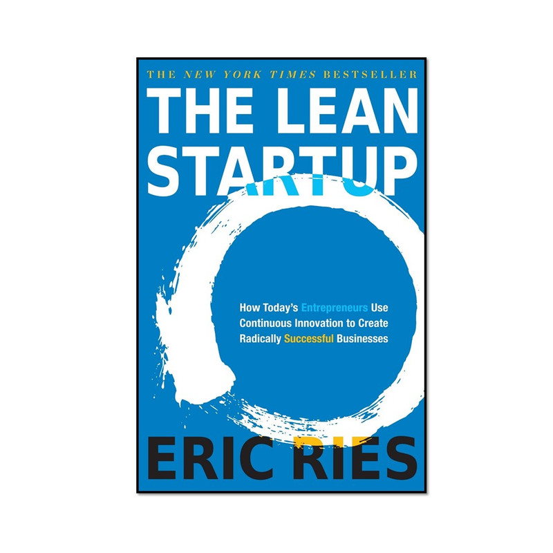 کتاب The Lean Startup اثر Eric Ries انتشارات مؤلفین طلایی