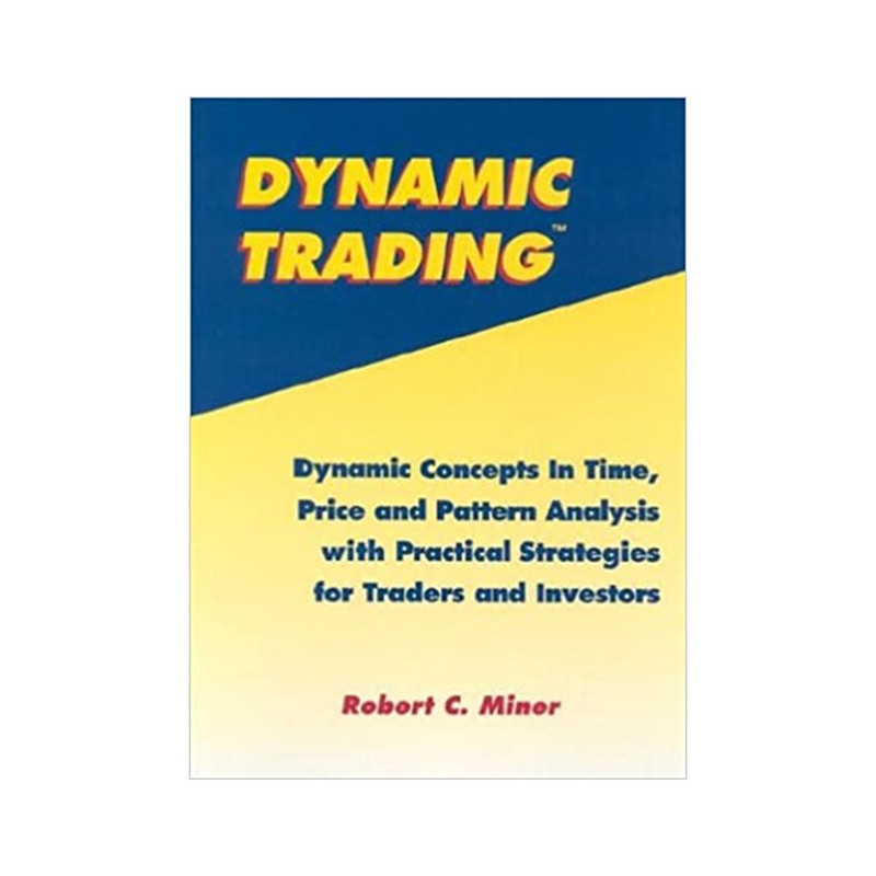 کتاب Dynamic Trading 3rd Edition اثر Robert Miner انتشارات مؤلفین طلایی