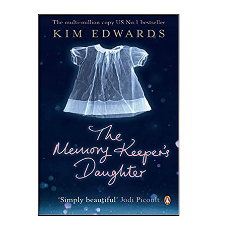 کتاب The Memory Keepers Daughter اثر Kim Edwards انتشارات هدف نوین
