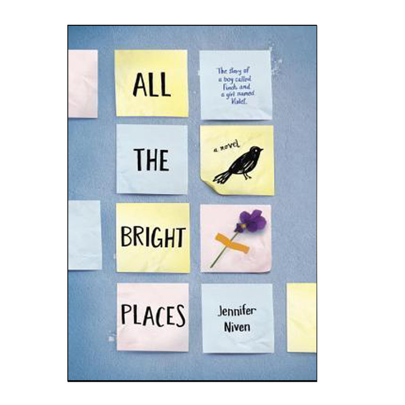 کتاب All the Bright Places اثر Jennifer Niven انتشارات هدف نوین