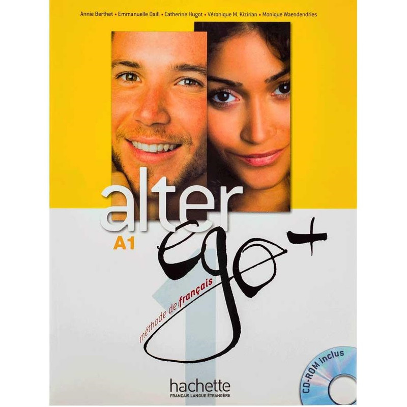 کتاب Alter Ego A1 اثر جمعی از نویسندگان انتشارات Hachette
