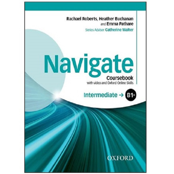 کتاب Navigate B1+ Intermediate اثر جمعی از نویسندگان انتشارات آکسفورد