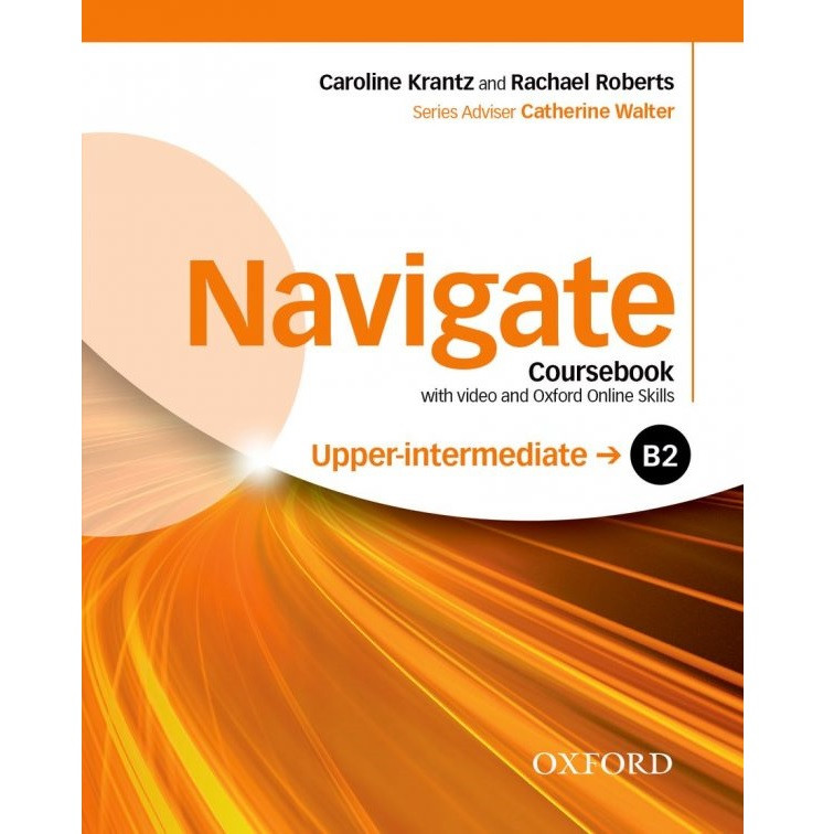 کتاب Navigate B2 Upper-intermediate اثر جمعی از نویسندگان انتشارات آکسفورد