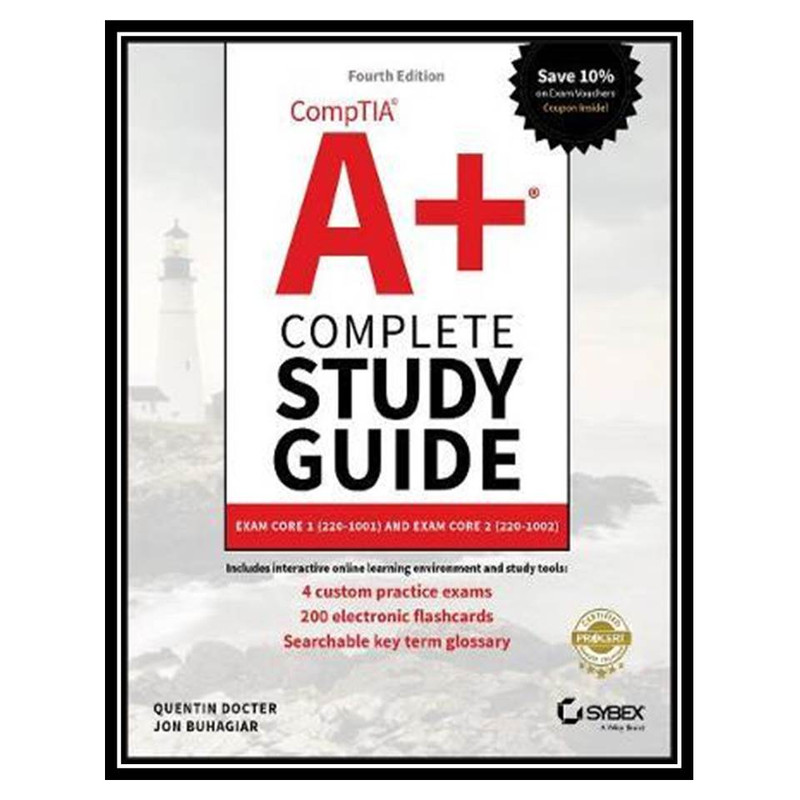 کتاب CompTIA A+ Complete Study Guide, 4th Edition اثر Quentin Docter and Jon Buhagiar انتشارات مؤلفین طلایی