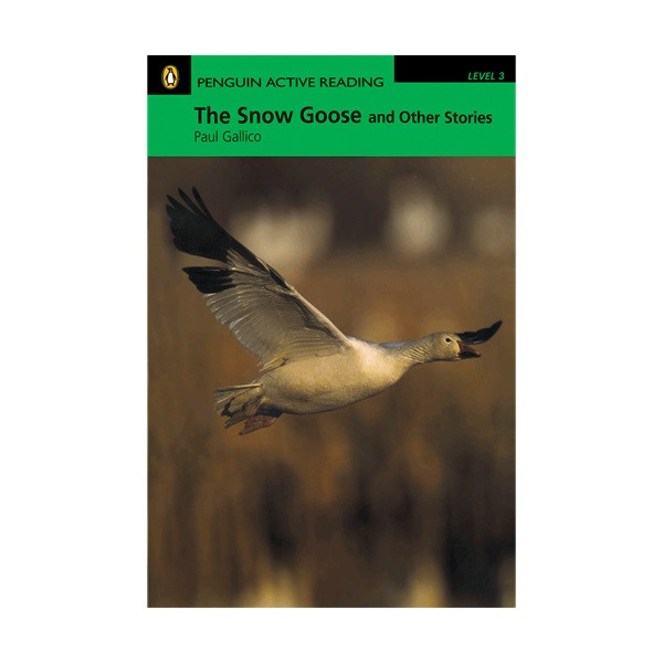 کتاب Penguin Active Reading 3 The Snow Goose and Other Stories اثر Paul Gallico انتشارات جنگل